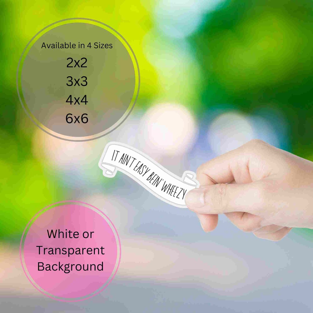 Inhaler Joke Sticker It Ain't Easy Bein Wheezy Funny Etsy