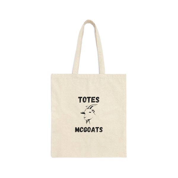 Totes McGoats 100% Organic Cotton Canvas Tote Bag, Funny Totes, Grocery Fun, Totes, Goats