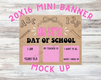 Editable First Day of School Banner Mockup: Canva Template (Digital Download)