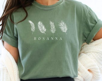 Palm Sunday T-Shirt, Religious Christian Tee, Hosanna in the Highest, Easter, Palm Branch, Jesus Triumphal Entry, Holy week, Scripture shirt