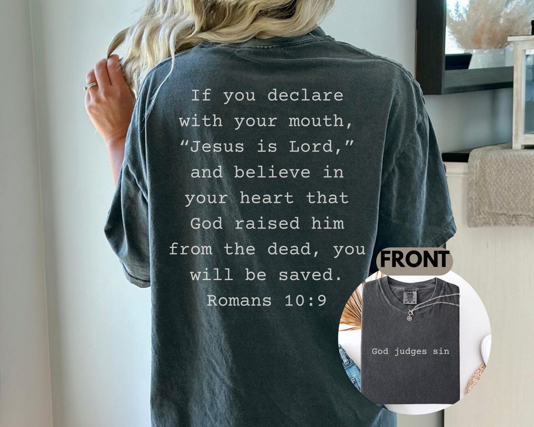 God Judges Sin T-shirt | Romans 10:9 Scripture Tee, Christian Faith ...