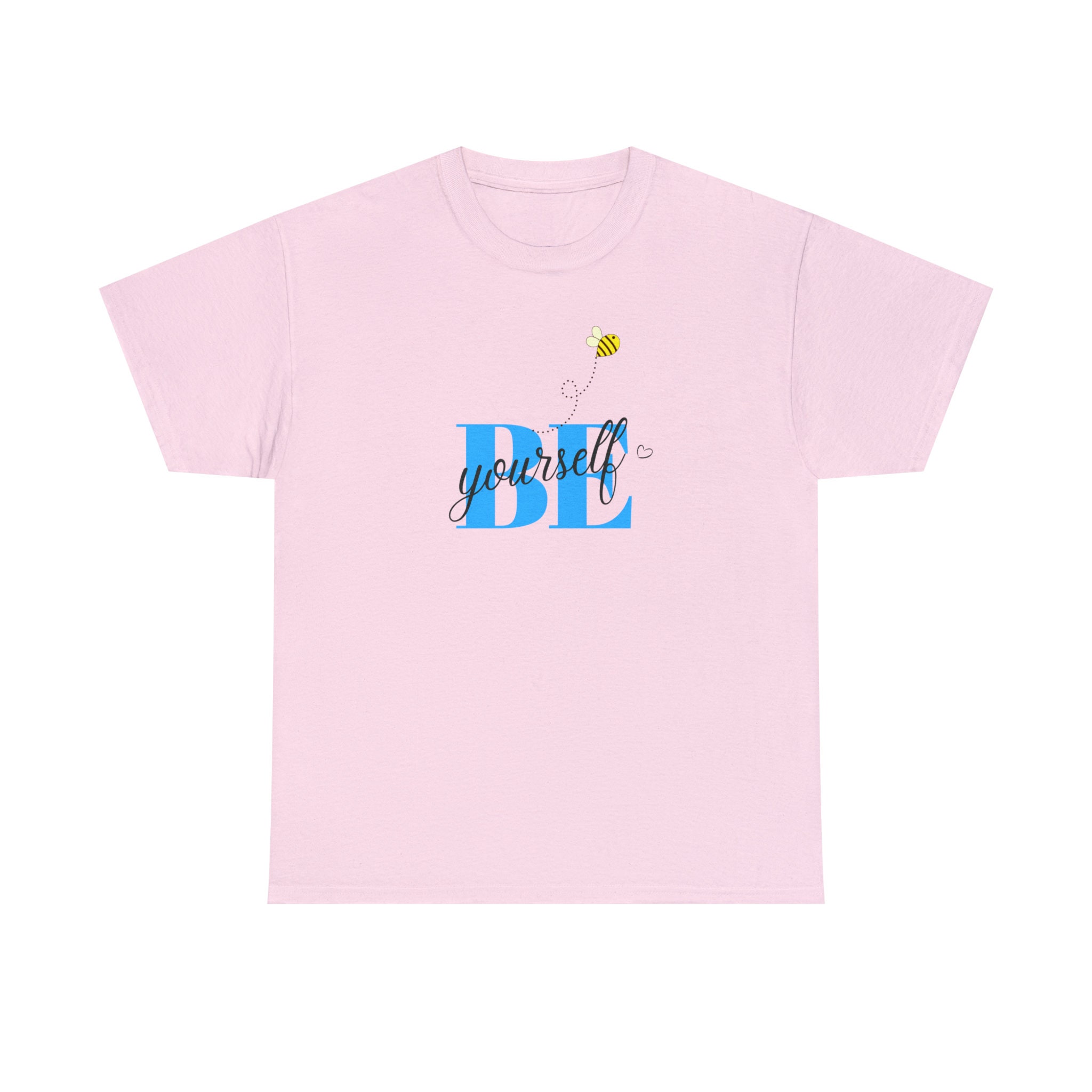 Be Yourself T-shirt Unisex Heavy Cotton Tee Self Love Tee - Etsy