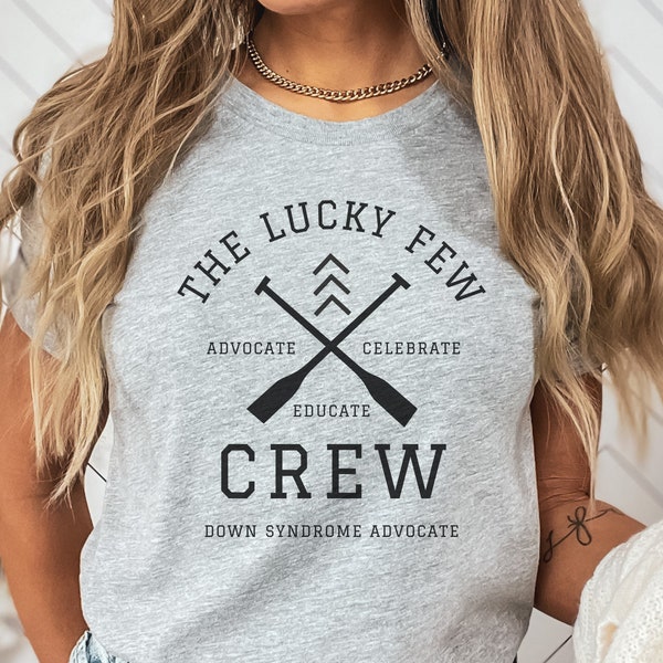 Le t-shirt Lucky Few Crew, le t-shirt Lucky Few College Style, chemise d'acceptation du syndrome de Down
