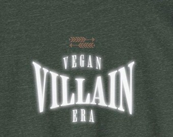 Vegan Villain Era T-Shirt: Eco-Friendly Organic Cotton Blend