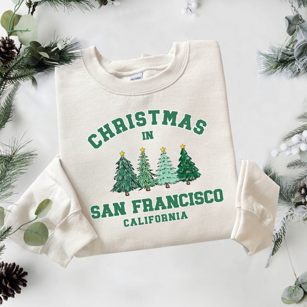 San Francisco Christmas Sweatshirt, California Sweater, State Shirt, Personalized City Name Shirt, Christmas Trip Sweatshirt, Christmas Tree Fashion24Hs