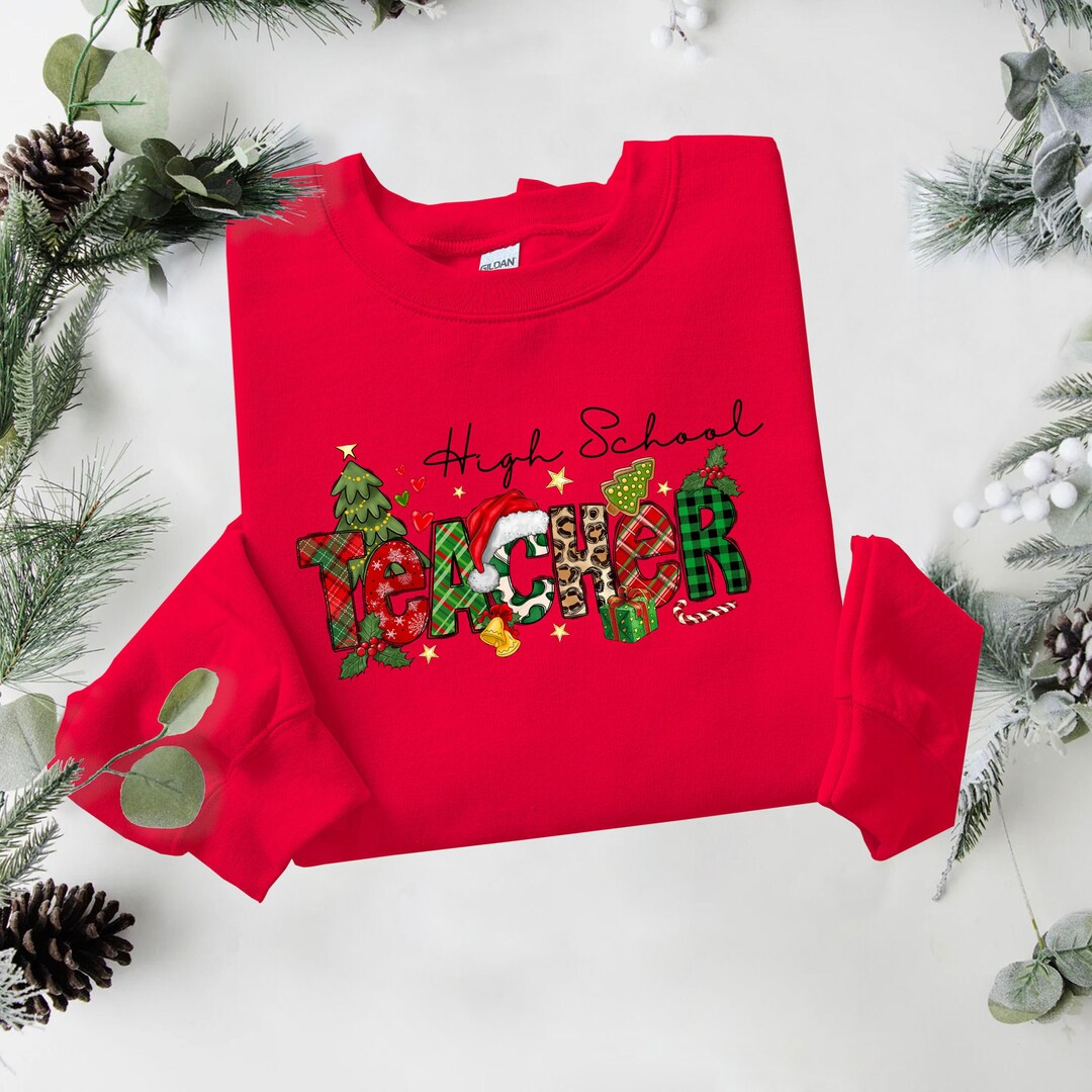 christmas-teacher-sweatshirt-christmas-gift-for-teacher-teaching-high