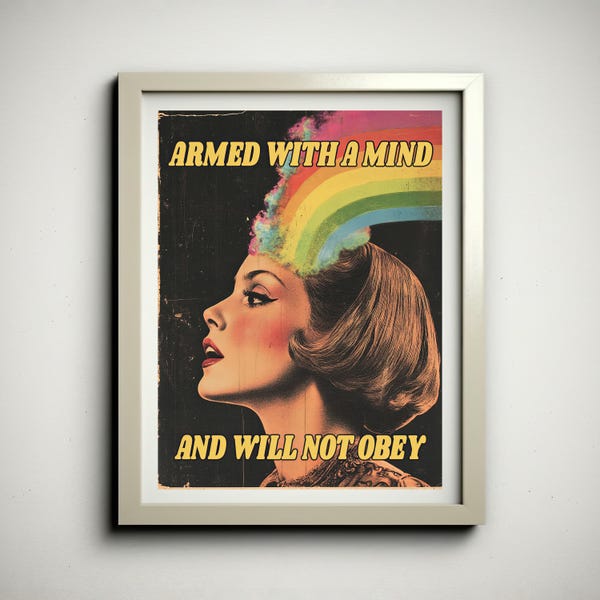 Armed With a Mind and Will Not Obey Poster | Political Protest Print | Vintage Style Decor | Free Thinker Artwork | Activist Digital Print