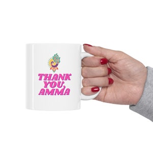 Thank you Amma Ceramic Mug 11oz | Mother&#39;s Day Gift, Gift for Mom, Gift for her, Indian gift for mom