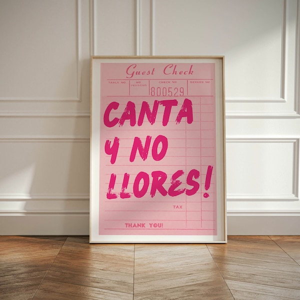 Canta y No Llores citeer digitale print | Roze gastencheque | Latina wanddecoratie | Spaanse citaten | Latina cadeau-ideeën | Trendy inspirerende kunst