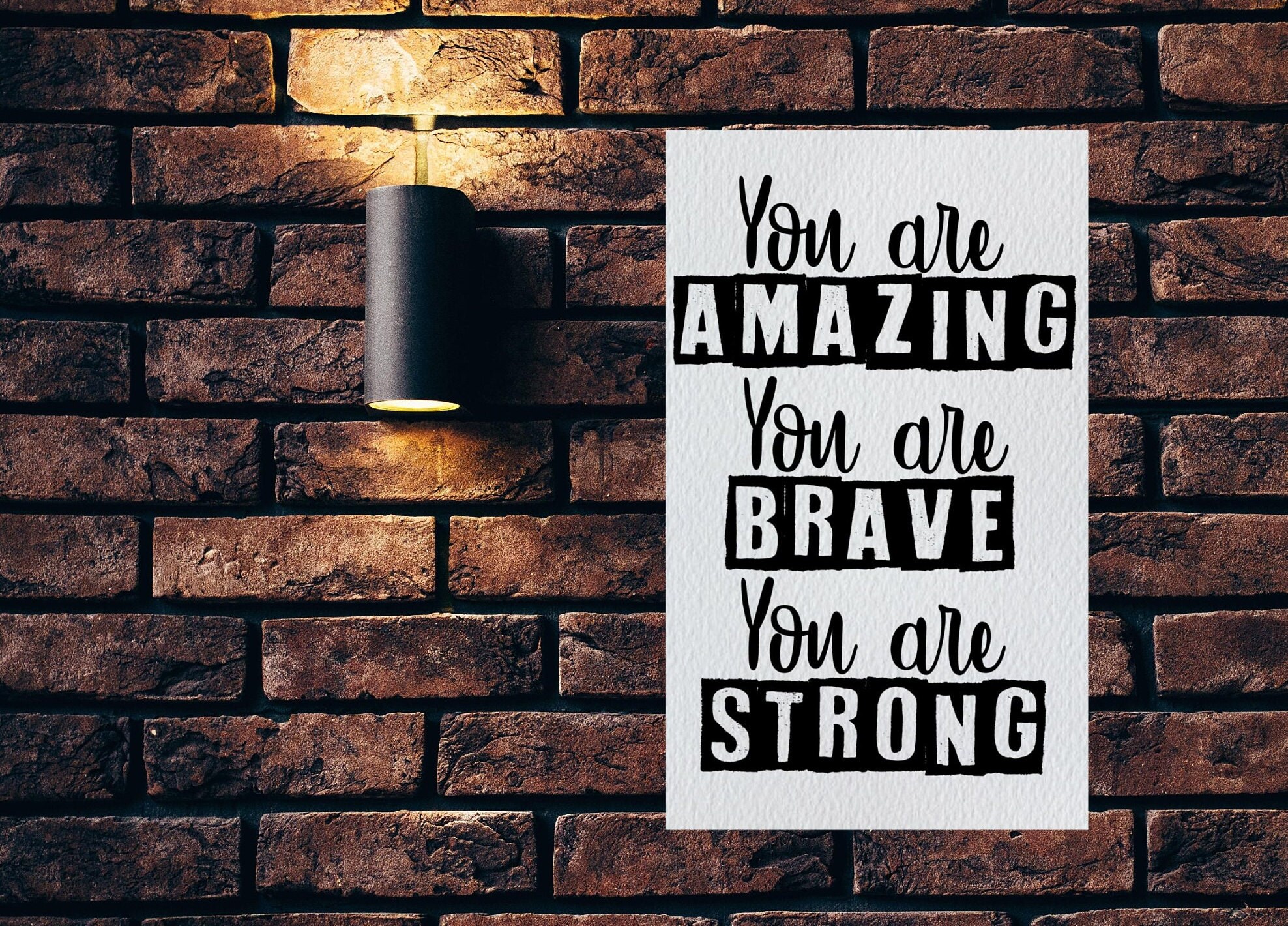 Motivational Quotes, Inspirational Quotes, You Are Amazing You Are Brave You Are Strong, Cricut