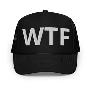 WTF - Men&#39;s Trucker Hat