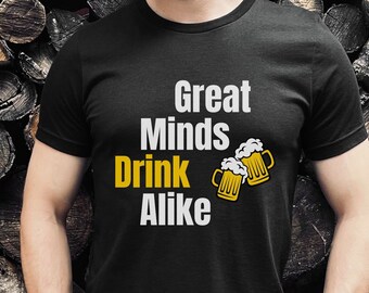 Bier drinken Tee cadeau voor hem drinken zeggen T-Shirt cadeau voor haar grote geesten Shirt