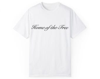 Home of the Free - Unisex T-shirt