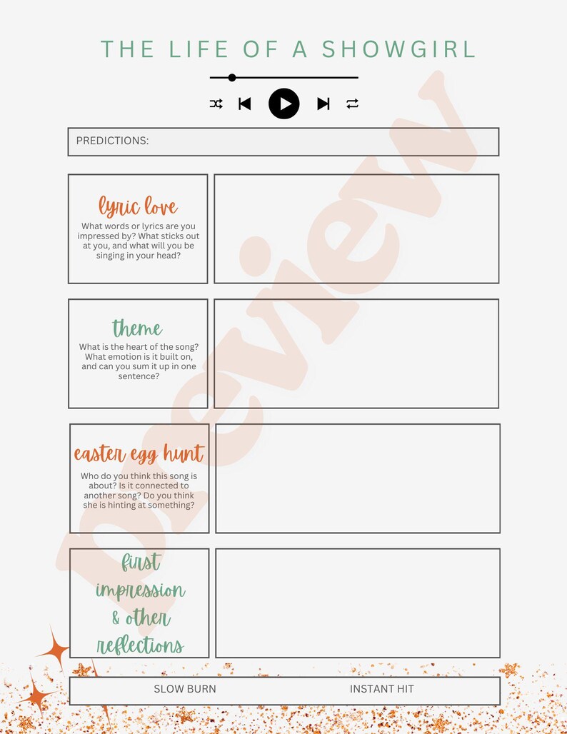 May include: A worksheet with the title "THE LIFE OF A SHOWGIRL" in green text. It features sections for predictions, lyric love, theme, and easter egg hunt. The worksheet also includes a slow burn and instant hit scale.