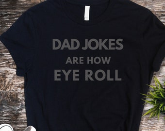 Dad Jokes T-Shirt, Funny Father's Day Gift
