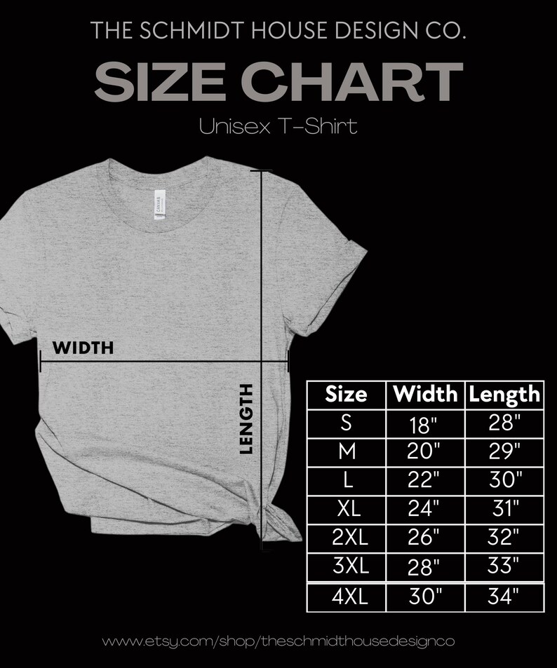 May include: A light gray unisex t-shirt with a size chart. The chart lists sizes S to 4XL, with corresponding width and length measurements in inches. The text "SIZE CHART" is at the top, with the shop's name and Etsy shop URL at the bottom.