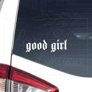 Autosticker Good Girl, gotische auto-accessoires, schoolse, pittige sticker, autoruit, bidon, laptop, telefoon, Kindle-sticker, cadeau voor vriend