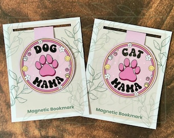 Dog Mama, Cat Mama Magnetic Bookmark: Laminated Book Lover, Pet Parent Gift