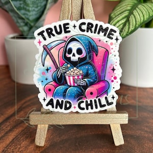 True Crime & Chill Sticker: Waterproof Laptop Decal