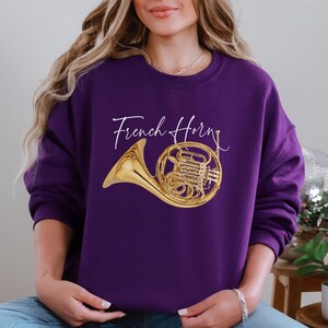 French Horn Sweatshirt Gift for Music Lover French Horn Sweatshirt for Music Enthusiasts Gift for Hornist Band director Gift Orchestra shirt