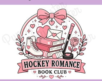 Hockey Romance Book Club PNG | Pink Coquette Bookish Hockey Design | Romance Reader Digital Download | Book Club Shirt Sublimation PNG