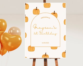 Pumpkin One Birthday Welcome Sign, Digital Editable Printable Welcome Sign, Our Little Pumpkin