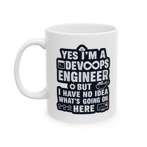 Taza "Sí, soy ingeniero de DevOps", taza de café divertida para administradores de sistemas, regalo para programadores.
