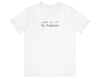 Camiseta "Sudo rm -rf Meus Problemas" | Camiseta engraçada de DevOps, presente para programador, camiseta de administrador de sistemas