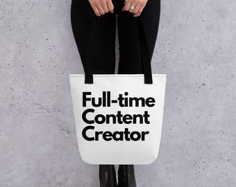 Full-time creator tote bag