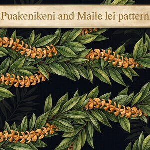 May include: A repeating pattern featuring orange Puakenikeni flowers and green Maile leaves set against a dark black background. A horizontal banner at the top contains the text Puakenikeni and Maile lei pattern in gold lettering.