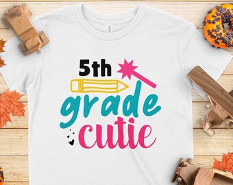 5th Grade Cutie T-shirt, First Day Of School, Back To School, Gift For Student, Pre School Kids Shirt, Teacher Gift