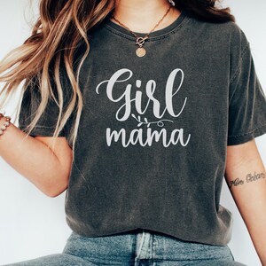 Girl Mama Shirt, Comfort Colors Mother&#39;s Day Shirt, Gift for Mom, Mother&#39;s Day, Gift for Mother&#39;s Day Sweatshirt