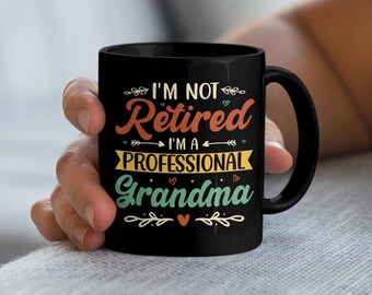 Non sono in pensione, sono una tazza di nonna professionale, regalo di pensionamento, tazza di pensione, tazza di pensione felice