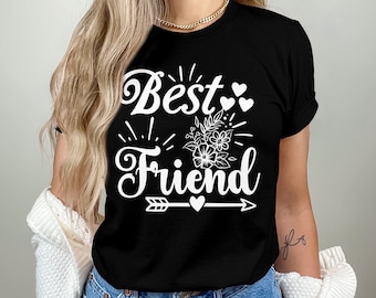 Best Friend Shirt, Friend Shirt, Best Friend Shirt for Women, Besties Shirt, Funny Besties Shirt, Best Friend Gift