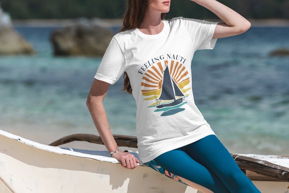 Feeling Nauti T-shirt, Sailing T-shirt, Summer Vacation, Cruise T