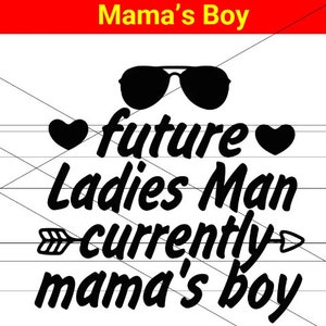 Mama&#39;s Boy Digital Download - SVG & PNG Digital Design