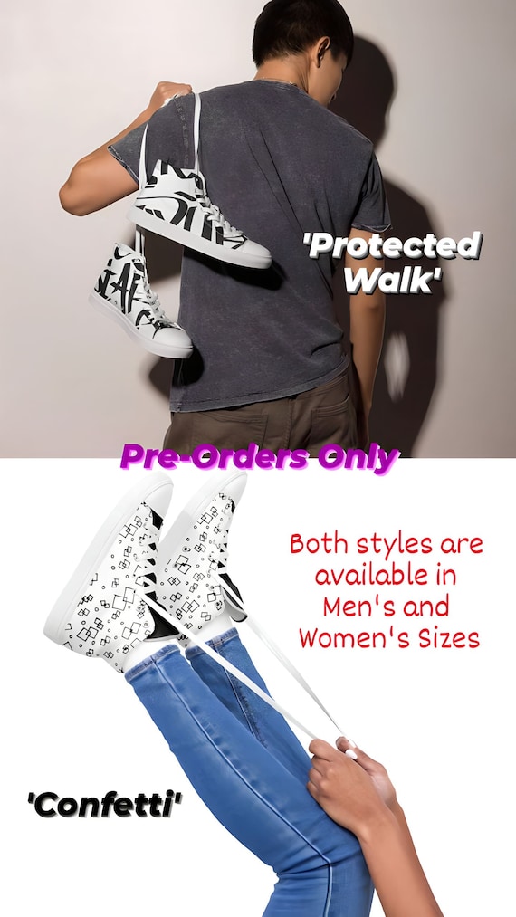Pre-Order: 'Protected Walk' and 'Confetti' [Men's and Women's High Top Canvas Shoes]