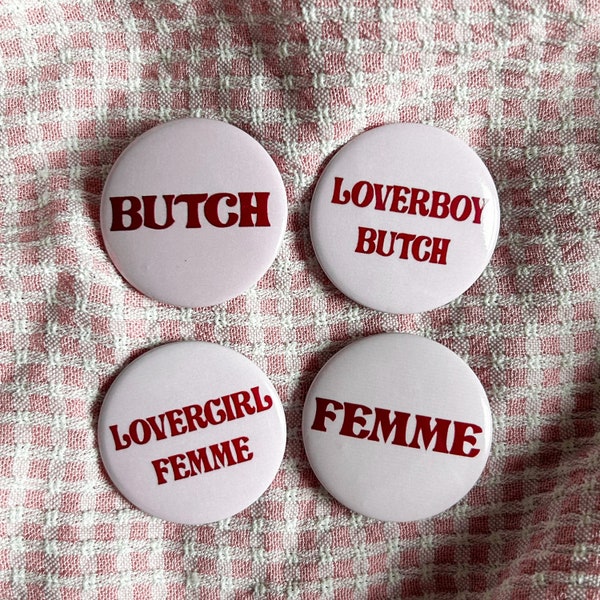 LoverBoy Butch / LoverGirl Femme Buttons