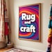 Rug And Craft