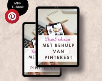 MRR E-book: Passief inkomen verdienen met behulp van Pinterest NEDERLANDS