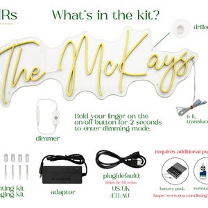 Puede incluir: Un letrero de ne&oacute;n amarillo personalizado que dice The McKays sobre una base de acr&iacute;lico transparente con orificios. El kit incluye un cable transl&uacute;cido de 1,83 m, un regulador de intensidad, un kit de montaje, un adaptador y un enchufe.