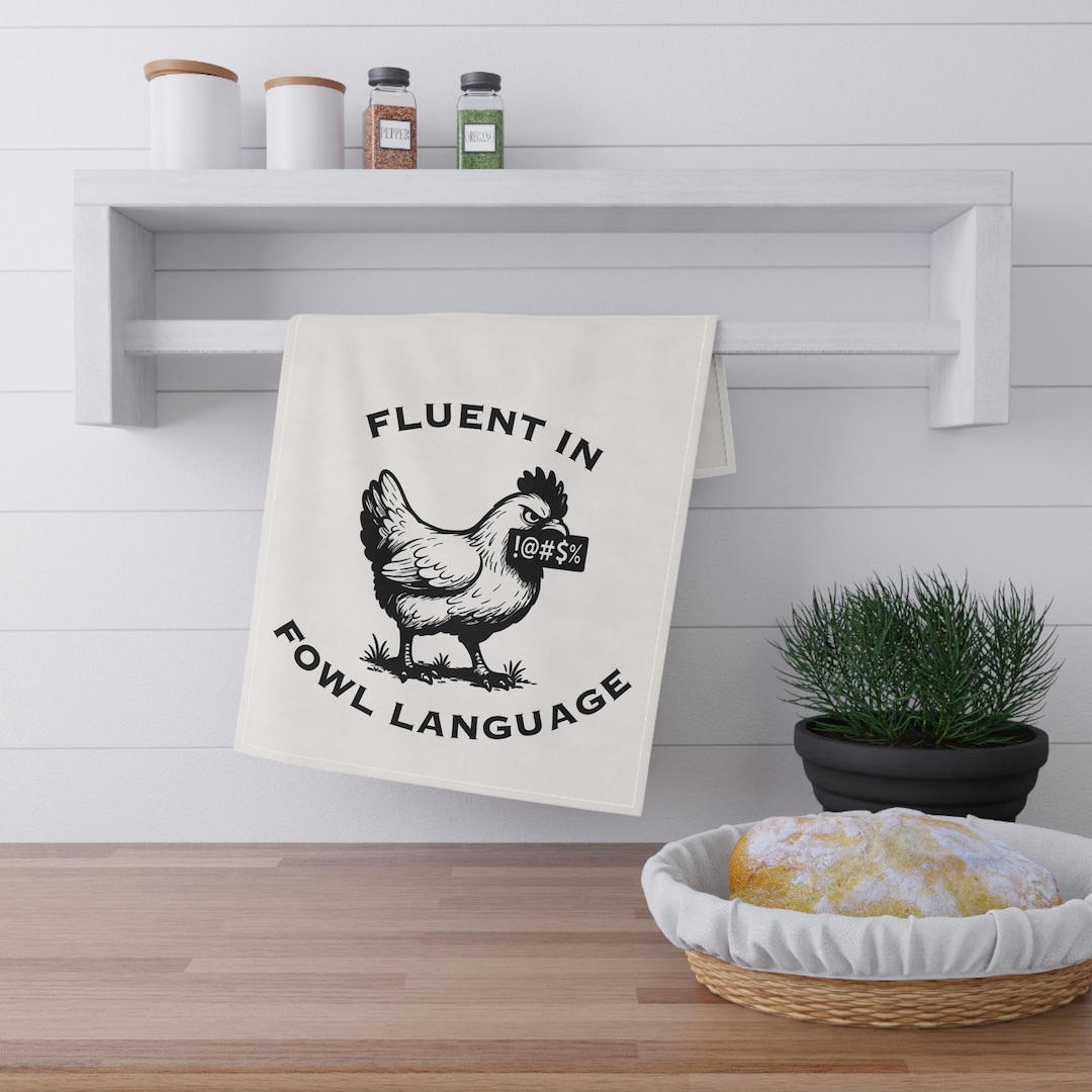 Fowl Language Tea Towel