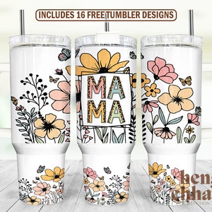 Mama Wildflower 40oz Quencher Tumbler Wrap, Wildflower Tumbler Wrap For 40 Oz, Gift For Mothers Day Tumbler Sublimation Designs Download Png