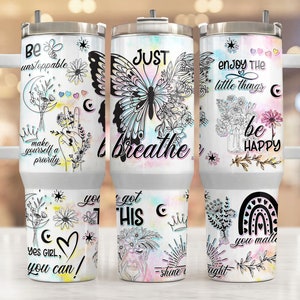 Positive Affirmations Tumbler Wrap Butterflies Inspirational Quotes PNG Downloads, Positive 40oz Tumbler Png, Summer Quencher Tumbler Design