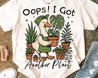 Oops I Got Another Plant Goose PNG, Funny Plant Lover png, Sarcastic Gardening Humor png, Vintage Goose Meme png, Trendy Plant Lover png