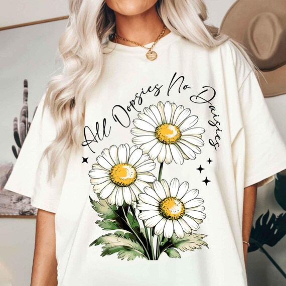 All Oopsies No Daisies Png, Trendy Vintage Floral Sublimation PNG, Wildflower Aesthetic T-Shirt Design, Cute Cottagecore Graphic Download