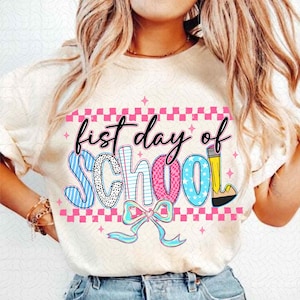 Coquette First Day Of School Png, Back To School Png, Teacher PNG, Preppy Back To School Png, School Png, First Day Of School Shirt Png