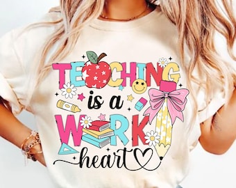 Teaching is a work of heart png,back to school png,Teacher Png,teacher doodles png,teacher shirt,Retro Teacher png,Coquette pencil png