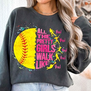 All The Pretty Girls Walk Like This Softball Player PNG – Funny Softball Design for Women, Girls, & Athletes – Cute Game Day Sports Graphic