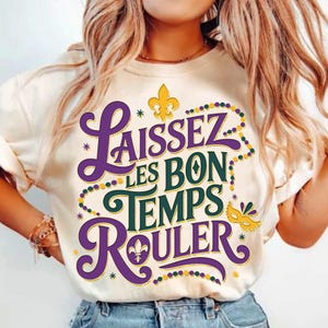 Laissez les bons temps roule Png, Mardi Gras Vibes Png, Mardi Gras, Fat Tuesday Png, Mardi Gras Png, Louisiana Sublimation Design, Digital